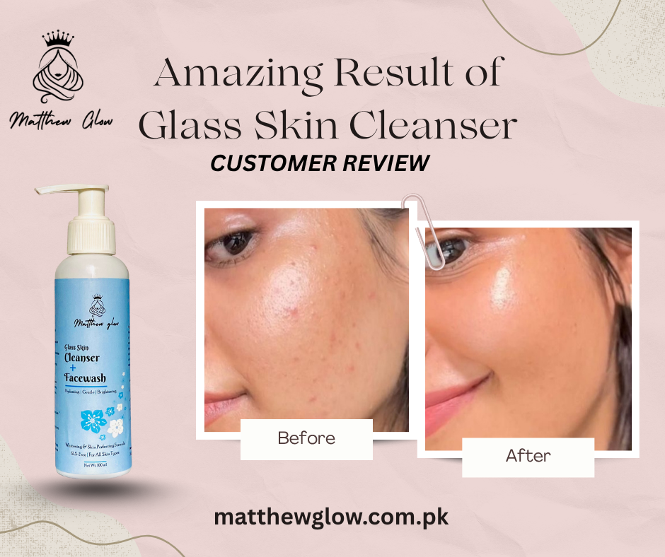 Glass Skin Cleanser & Facewash
